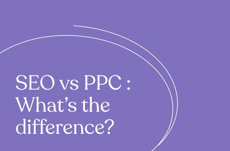 SEO vs PPC: What's the Difference?